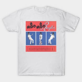 A Mod A Mod Ranglin T-Shirt